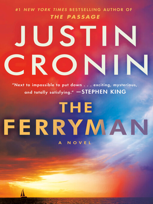 Title details for The Ferryman by Justin Cronin - Available